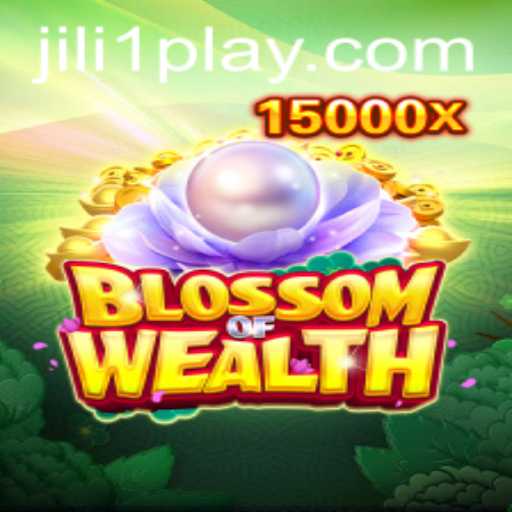 Discover the Thrilling World of BlossomofWealth by JILI1.COM