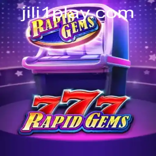 Embark on an Exhilarating Journey with RapidGems777 at JILI1.COM